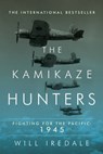 The Kamikaze Hunters - IREDALE,  Will - 9781681771670