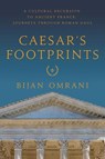 Caesar's Footprints - OMRANI,  Bijan - 9781681775661