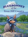 Bluebonnet of the Texas Hill Country - Mary Brooke Casad - 9781681790442