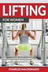 Lifting For Women - Charles Maldonado - 9781681858975