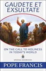 Gaudete Et Exsultate: On the Call to Holiness in Today's World - Pope Francis - 9781681923291