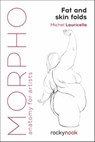 Morpho: Fat and Skin Folds - Michel Lauricella - 9781681985046