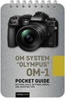 OM System Olympus OM-1: Pocket Guide - Rocky Nook - 9781681989396