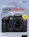 David Busch's Canon EOS R10 Guide to Digital Photography - David Busch - 9781681989532