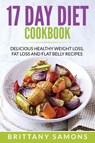 17 Day Diet Cookbook - Brittany Samons - 9781682120750