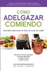 Como adelgazar comiendo - Dr Jacob T Morgan - 9781682122785