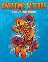 Awesome Tattoos Coloring Book - Speedy Publishing LLC - 9781682127124