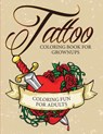 Tattoo Coloring Book For Grownups - Coloring Fun for Adults - Speedy Publishing LLC - 9781682127421