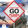 Things That Go - Planes Edition - Baby Professor - 9781682128947