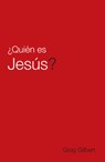 Who Is Jesus? (Spanish) (25-Pack) - Greg Gilbert - 9781682163559
