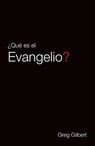 What Is the Gospel? (Spanish) (25-Pack) - Greg Gilbert - 9781682163580