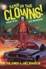 Clown for President! - Sen Kennedy ; James McNaughton - 9781682195147