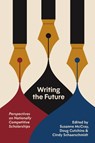 Writing the Future - Suzanne McCray - 9781682262825