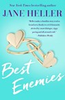 Best Enemies - Jane Heller - 9781682303603