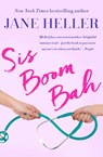Sis Boom Bah - Jane Heller - 9781682303610