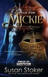 Justice for Mickie - STOKER,  Susan - 9781682306666
