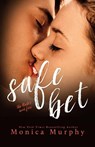 Safe Bet - Monica Murphy - 9781682308332