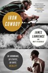 Iron Cowboy - FITZGERALD,  Matt - 9781682450710