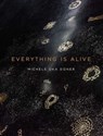 Everything Is Alive - Michele Oka Doner - 9781682450857