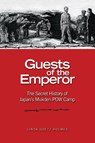 Guests of the Emperor - Estate of Linda Goetz Holmes - 9781682479148