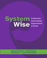 System Wise - Adam Parrott-Sheffer ; Carmen Williams ; David Rease ; Kathryn Parker Boudett - 9781682538777