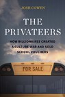 The Privateers - Josh Cowen - 9781682539101