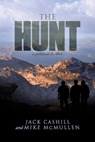 The Hunt - Jack Cashill ; Mike McMullen - 9781682618912