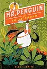 MR PNGN & THE LOST TREAS - SMITH,  Alex T. - 9781682631706