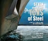 Seven and a Half Tons of Steel - Janet Nolan - 9781682633281