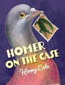Homer on the Case - Henry Cole - 9781682633786
