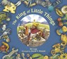 The King of Little Things - Bil Lepp - 9781682633915