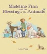 Madeline Finn and the Blessing of the Animals - Lisa Papp - 9781682634868