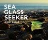 Sea Glass Seeker - Cindy Bilbao - 9781682681169