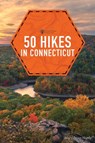 50 Hikes Connecticut - Mary Anne Hardy - 9781682682555