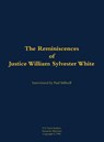 The Reminiscences of Justice William Sylvester White - William Sylvester White - 9781682692660