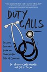 Duty Calls - Dr. Antonia Novello ; Jill S. Tietjen - 9781682754467