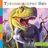 Tyrannosaurus Rex - Lori Dittmer - 9781682770580