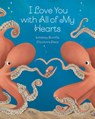 I Love You with All My Hearts - Lindsay Bonilla - 9781682772867