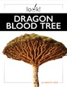 Dragon Blood Tree - Ashley Gish - 9781682777527