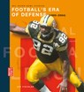 Football's Era of Defense (1995-2004) - Jason Olson - 9781682777756