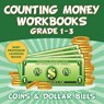 Counting Money Workbooks Grade 1 - 3 - Baby Professor - 9781682800508