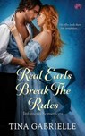 Real Earls Break the Rules - GABRIELLE,  Tina - 9781682813614
