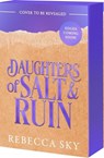 Daughters of Salt and Ruin - Rebecca Sky - 9781682816202