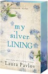 My Silver Lining - Laura Pavlov - 9781682816387