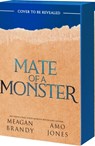 Mate of a Monster - Meagan Brandy ; Amo Jones - 9781682817131