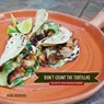 Don't Count the Tortillas - Adan Medrano - 9781682830390