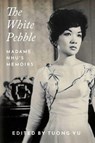 The White Pebble - Ngo Ðinh Nhu - 9781682832783