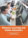 Distance Learning and Online Education - Calton Reed - 9781682853092