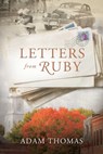 Letters From Ruby - Adam Thomas - 9781682997840