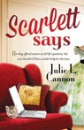 Scarlett Says - Julie L. Cannon - 9781682998434